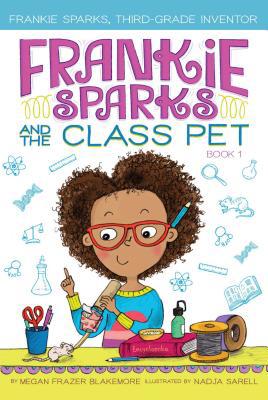 Frankie Sparks and the Class Pet 1534430431 Book Cover