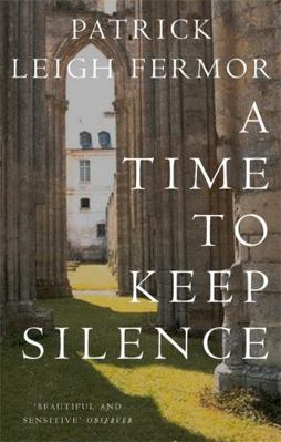 A Time to Keep Silence B0000CIIM7 Book Cover