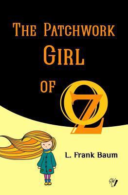 The Patchwork Girl of Oz 1548025631 Book Cover