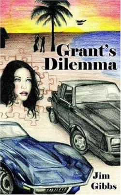 Grant's Dilemma 1418491527 Book Cover