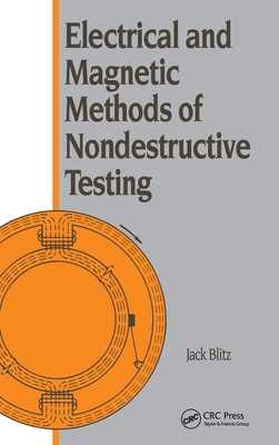 Electrical and Magnetic Methods of Nondestructi... 0750301481 Book Cover