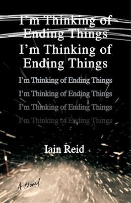 I'm Thinking of Ending Things 150112692X Book Cover