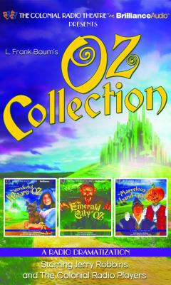 Oz Collection: The Wonderful Wizard of Oz, the ... 1491541687 Book Cover