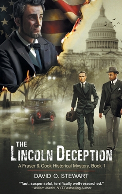 The Lincoln Deception (A Fraser and Cook Histor... 1644575760 Book Cover