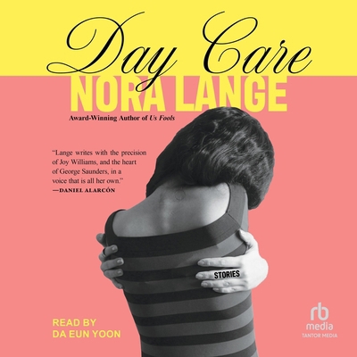Day Care: Stories B0GTN5SWSB Book Cover