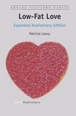 Low-Fat Love: Expanded Anniversary Edition 946209991X Book Cover