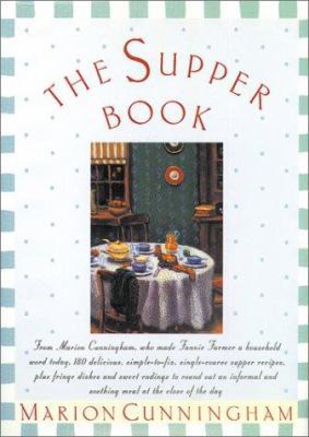 The Supper Book: 10th Anniversary Edition 1552853411 Book Cover