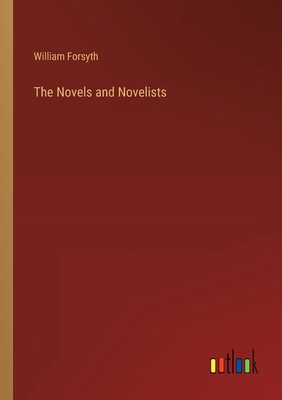 The Novels and Novelists 3368145983 Book Cover
