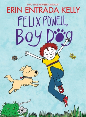 Felix Powell, Boy Dog 0063337177 Book Cover