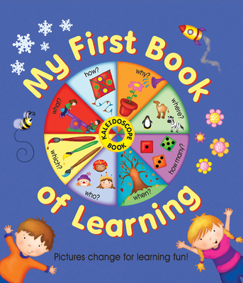 Kaleidoscope: My First Book of Learning: Pictur... 1843229307 Book Cover