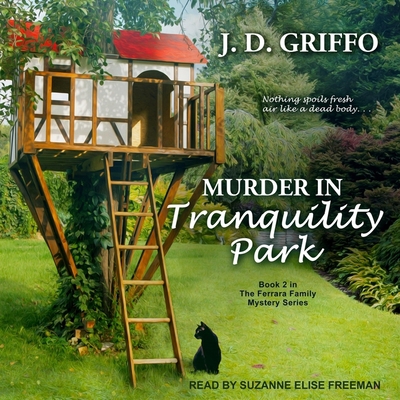 Murder in Tranquility Park 1665215674 Book Cover