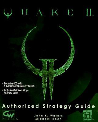 Quake 2: The Authorized Strategy Guide [With *] 1568939590 Book Cover