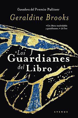 Los Guardianes del Libro (People of the Book) [Spanish] 8498672953 Book Cover