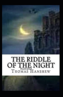 The Riddle of the Night Illustrated B086Y7DG1B Book Cover