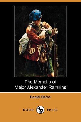 The Memoirs of Major Alexander Ramkins (Dodo Pr... 1406520160 Book Cover