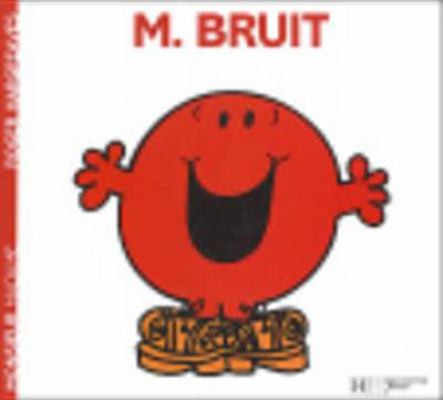 Monsieur Bruit [French] 201224551X Book Cover