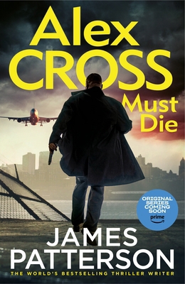 Alex Cross Must Die B0BZ3NXCJG Book Cover