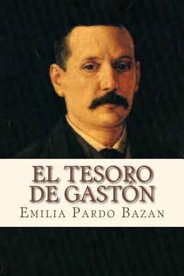 El tesoro de Gaston [Spanish] 1534661581 Book Cover