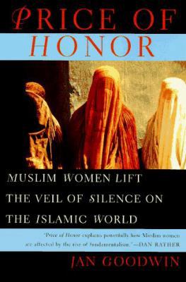 Price of Honor: Muslim Women Lift the Veil of S... B001OLTAVO Book Cover