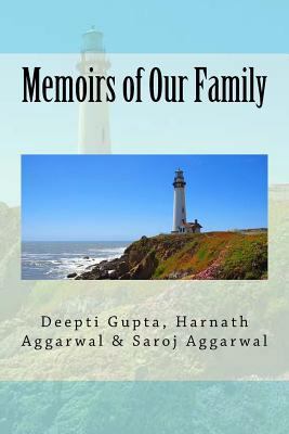 Memoirs of Our Family 1546725563 Book Cover