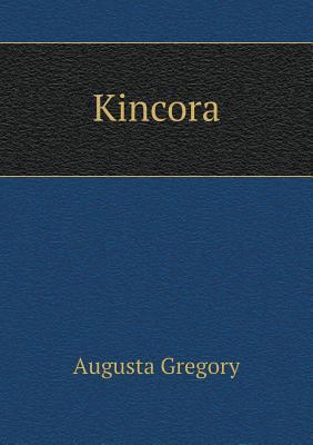 Kincora 5518628471 Book Cover