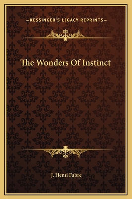 The Wonders Of Instinct 1169289886 Book Cover