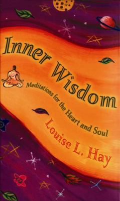 Inner Wisdom: Meditations for the Heart and Soul 1561707295 Book Cover