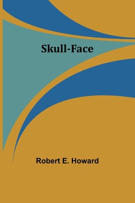 Skull-face 9357952047 Book Cover