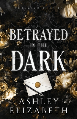 Betrayed in the Dark B0FSJLYL87 Book Cover