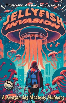 Invasion a Invasão das Medusas Mutantes [Portuguese] B0CLNRP1SB Book Cover
