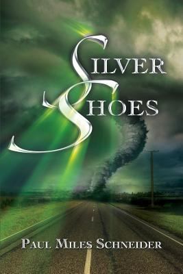 Silver Shoes 1515333876 Book Cover