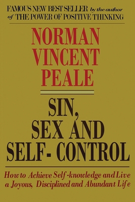 Sin, Sex and Self-Control 1990875068 Book Cover