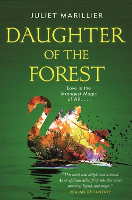Daughter of the Forest: Book One of the Sevenwa... 1250238668 Book Cover