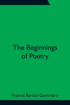The Beginnings of Poetry 9354752241 Book Cover
