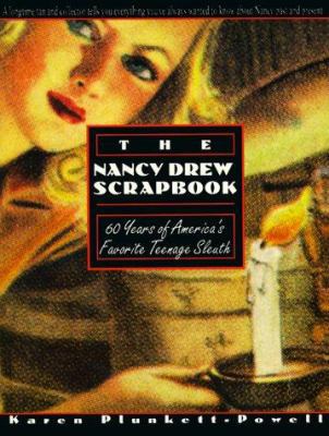 The Nancy Drew Scrapbook: Sixty Years of Americ... 0312098812 Book Cover