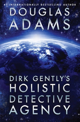 Dirk Gently's Holistic Detective Agency 1476782997 Book Cover