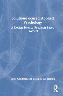 Solution-Focused Applied Psychology: A Design S... 1032519312 Book Cover
