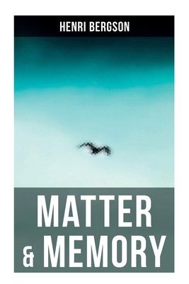 Matter & Memory 8027278910 Book Cover