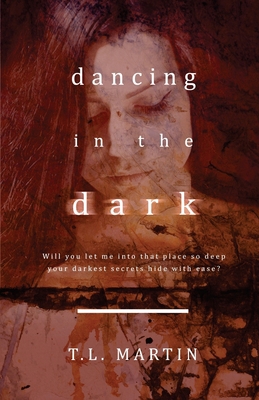 Dancing in the Dark 0998395358 Book Cover