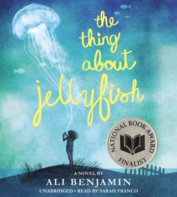 The Thing about Jellyfish 1478907479 Book Cover