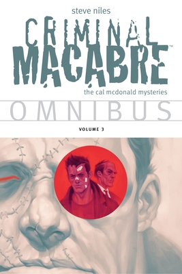 Criminal Macabre Omnibus Volume 3 161655648X Book Cover