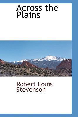 Across the Plains 0554311100 Book Cover