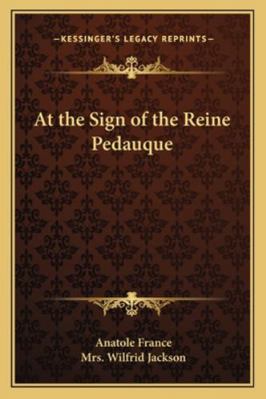 At the Sign of the Reine Pedauque 1162801514 Book Cover