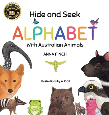 Hide and Seek Alphabet: With Australian Animals 0648908151 Book Cover