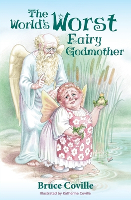 The World's Worst Fairy Godmother 1955324018 Book Cover