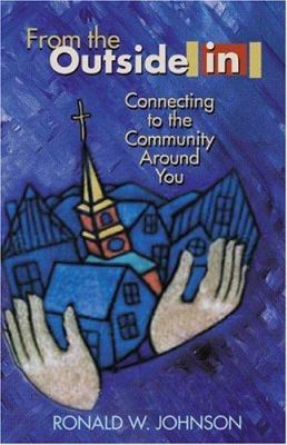 From the Outside in: Connecting to the Communit... 0827242530 Book Cover