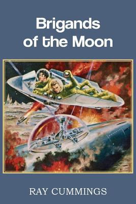 Brigands of the Moon 148370176X Book Cover