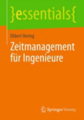 Zeitmanagement Für Ingenieure [German] 365803999X Book Cover