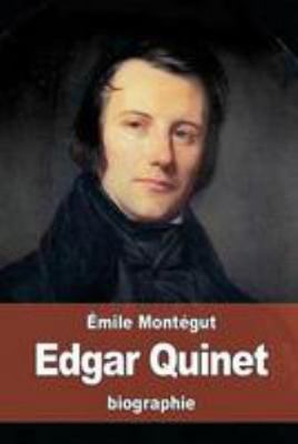 Edgar Quinet: Autobiographie d'un penseur conte... [French] 1530855314 Book Cover