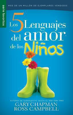 Los Cinco Lenguajes del Amor Para Ninos Replace... [Spanish] 0789919389 Book Cover